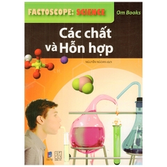 Factoscope: Science - Các Chất Và Hỗn Hợp