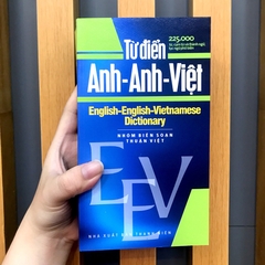 Từ Điển Anh - Anh - Việt 225.000 Từ