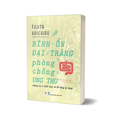 Bình Ổn Đại Tràng, Phòng Chống Ung Thư