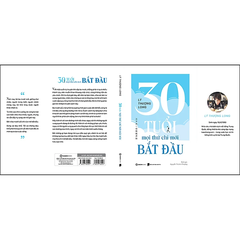 30 Tuổi - Mọi Thứ Chỉ Mới Bắt Đầu