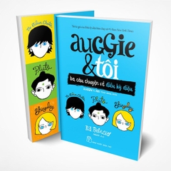 Auggie & Tôi - Ba Câu Chuyện Về Điều Kỳ Diệu