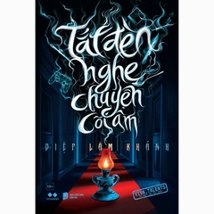 Tắt Đèn Nghe Truyện Cõi Âm