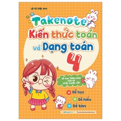 Take Note - Kiến Thức Toán Và Dạng Toán 4