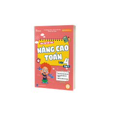 Bài Tập Bổ Trợ Nâng Cao Toán Lớp 4 Tập 1
