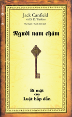 Người Nam Châm - Bí Mật Của Luật Hấp Dẫn