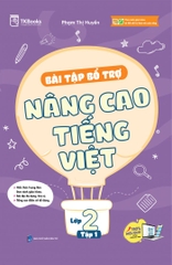 Bài Tập Bổ Trợ Và Nâng Cao Tiếng Việt Lớp 2 Tập 1