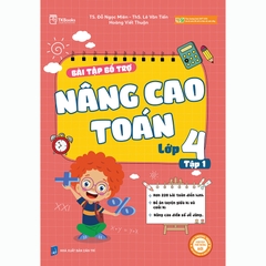 Bài Tập Bổ Trợ Nâng Cao Toán Lớp 4 Tập 1