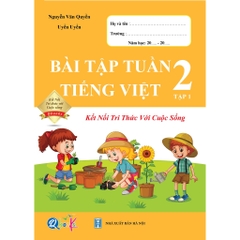 Bài Tập Tuần Tiếng Việt Lớp 2 Tập 1 (Kết Nối Tri Thức Với Cuộc Sống)