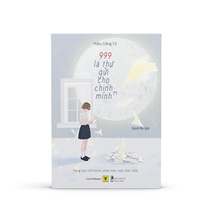 999 Lá Thư Gửi Cho Chính Mình Tập 1