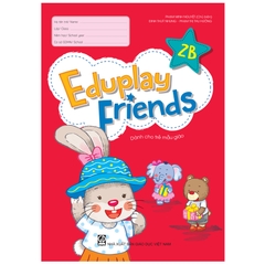 Eduplay Friends 2B - Dành Cho Trẻ Mẫu Giáo