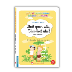 Nhật Ký Trưởng Thành Của Đứa Con Ngoan - Thói Quen Xấu, Tạm Biệt Nhé!