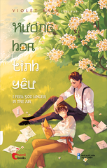 Hương Hoa Tình Yêu - I Feel You Linger In The Air Tập 1