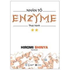Nhân Tố Enzyme Tập 2 - Thực Hành