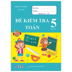 Đề Kiểm Tra Toán Lớp 5 Kì 2
