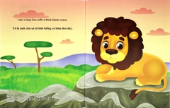 Những Câu Chuyện Về Thế Giới Động Vật - Tớ Là Một Chú Sư Tử - I Am A Lion (Song Ngữ Anh - Việt)