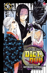 Thanh Gươm Diệt Quỷ - Kimetsu No Yaiba - Tập 16: Bất Diệt