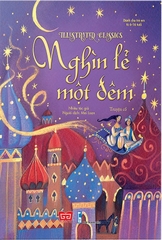 Illustrated Classics - Nghìn Lẻ Một Đêm