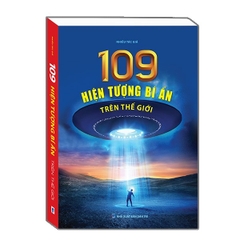 109 Hiện Tượng Bí Ẩn Trên Thế Giới