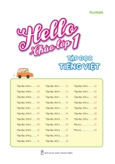 Hello Chào Lớp 1 - Tập Đọc Tiếng Việt
