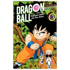 Dragon Ball Full Color - Phần Một - Thời Niên Thiếu Của Son Goku Tập 3