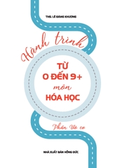Hành Trình Từ 0 Đến 9+ Môn Hóa Học Phần Vô Cơ