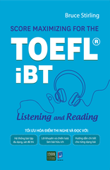 Score Maximizing For The TOEFL® iBT - Listening And Reading