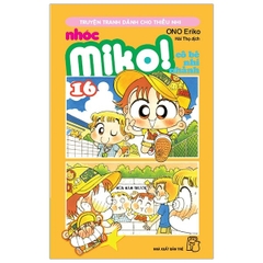 Nhóc Miko! Cô Bé Nhí Nhảnh Tập 16