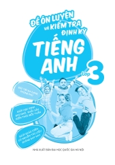 Đề Ôn Luyện Và Kiểm Tra Định Kỳ Tiếng Anh Lớp 3