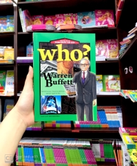 Who? Chuyện Kể Về Danh Nhân Thế Giới - Warren Buffett