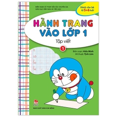 Hành Trang Vào Lớp 1 Tập 1 - Tập Viết