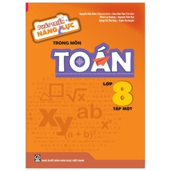 Phát Triển Năng Lực Trong Môn Toán Lớp 8 Tập 1