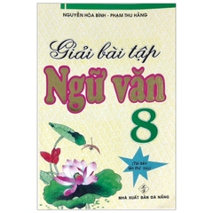 Giải Bài Tập Ngữ Văn 8