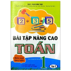 Bài Tập Nâng Cao Toán 1 - Tập 2 - Theo Chương Trình Tiểu Học Mới