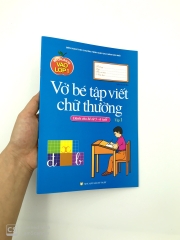 Bé Chuẩn Bị Vào Lớp 1 - Bé Tập Viết Chữ Thường - Tập 1 ( Dành Cho Bé Từ 5 - 6 Tuổi)