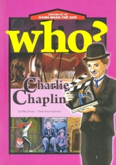 Danh nhân thế giới - Who ? Charles Darwin (KĐ)