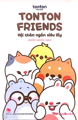 Tonton Friends - Hội Chân Ngắn Siêu Lầy