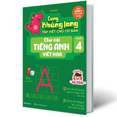 Cùng Khủng Long Tập Viết Chữ Cơ Bản - Chữ Cái Tiếng Anh Viết Hoa - Quyển 4 (Sticker Bé Trai)