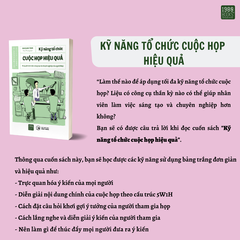Kỹ Năng Tổ Chức Cuộc Họp Hiệu Quả