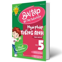 Aha Grammar - Bài Tập Bổ Trợ Toàn Diện Ngữ Pháp Tiếng Anh Theo Chủ Đề Lớp 5
