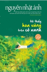 Tôi Thấy Hoa Vàng Trên Cỏ Xanh - Nguyễn Nhật Ánh