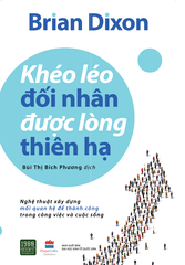 Khéo Léo Đối Nhân Được Lòng Thiên Hạ