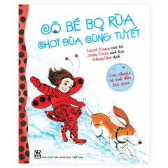 Cô Bé Bọ Rùa - Cô Bé Bọ Rùa Chơi Đùa Cùng Tuyết - Câu Chuyện Về Tinh Thần Lạc Quan