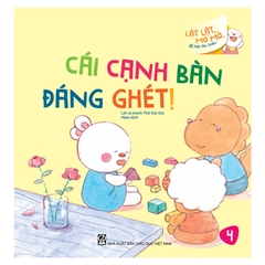 Lật Lật, Mở Mở, Bé Học An Toàn - Cái Cạnh Bàn Đáng Ghét