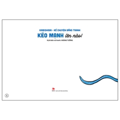Kamishibai - Kể Chuyện Bằng Tranh - Kéo Mạnh Lên Nào!