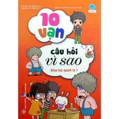 Combo 10 Vạn Câu Hỏi Vì Sao (18 Cuốn)