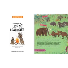 Cuốn Sách Khoa Học Đầu Tiên Dành Cho Học Sinh Tiểu Học - Câu Chuyện Về Lịch Sử Loài Người