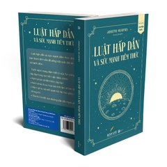 Luật Hấp Dẫn Và Sức Mạnh Tiềm Thức