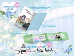 Hoa thơm kiêu hãnh 07 - Mikami Edition (Tặng kèm Card shikishi, Standee mica, Mini poster , Bao đựng quà)