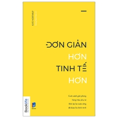 Đơn Giản Hơn Tinh Tế Hơn