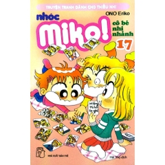 Nhóc Miko! Cô Bé Nhí Nhảnh Tập 17